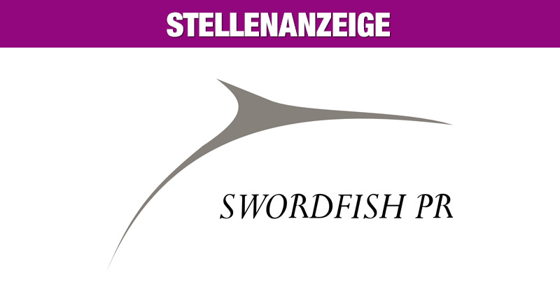 Stellenanzeige: Swordfish PR - PR Berater (m/w/d) - München
