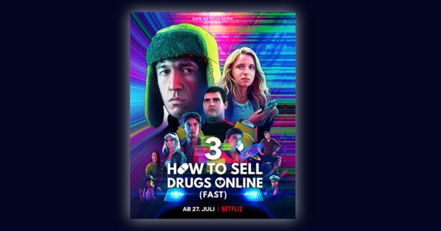 Netflix-Renner How To Sell Drugs Online (Fast) - Abbildung: Netflix