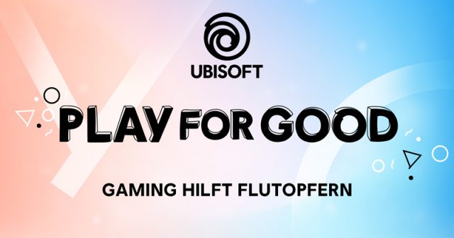 Play For Good: Ubisoft, Assemble Entertainment und Gaming-Aid sammeln Spenden zugunsten der Fluthilfe (Abbildung: Ubisoft)
