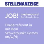Stellenanzeige-Medienboard-Foerderrefent-Games-1021