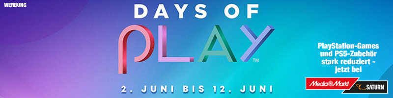 Days of Play 2023 vom 2. bis 12. Juni 2023 - jetzt bei MediaMarkt (Werbung)