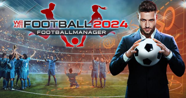 We Are Football 2024 erscheint am 4. März (Abbildung: Winning Streak Games / HandyGames)