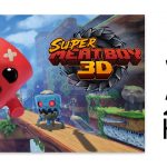 Entwickelt von Sluggerfly, vermarktet von Headup: Super Meat Boy 3D