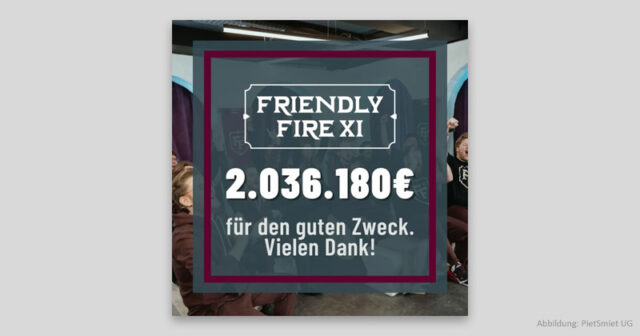 2.036.180 € - so lautet das vorläufige amtliche Spenden-Endergebnis von Friendly Fire 11.