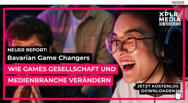 XPLR-MEDIA-Advertorial-1225 Der neue XLPR-Report: "Bavarian Game Changers – Wie Games Gesellschaft und Medienbranche verändern"