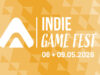 Indie Game Fest 2026 am 8. und 9. Mai in Köln feiert Indie-Spiele Termin für das Indie Game Fest 2026 in Köln: 8. und 9. Mai 2026.