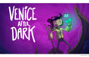 Venice After Dark ab sofort erhältlich Venice After Dark ist ab dem 17. April 2026 bei Steam erhältlich.