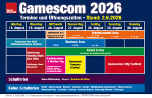 Gamescom 2026 Terminkalender: Events, Öffnungszeiten, Schulferien Der vorläufige Terminkalender für die Gamescom 2026 (Stand: 2.6.26)