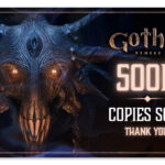 In einer Woche hat THQ Nordic mehr als 500.000 Exemplare des Gothic Remake verkauft.