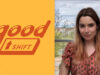 Good Shift: Friendly Fire-Projektleiterin Lena Laaser gründet Good Shift-Gründerin Lena Laaser